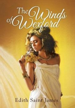 The Winds of Wexford - James, Edith Saint