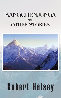 Kangchenjunga and Other Stories - Halsey, Robert