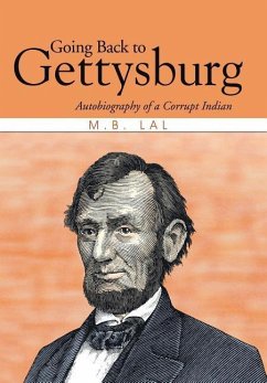Going Back to Gettysburg - Lal, M. B.
