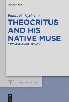 Theocritus and his native Muse - Kyriakou, Poulheria