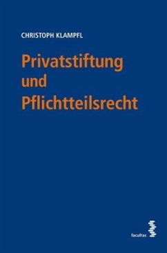 Cover Privatstiftung und Pflichtteilsrecht