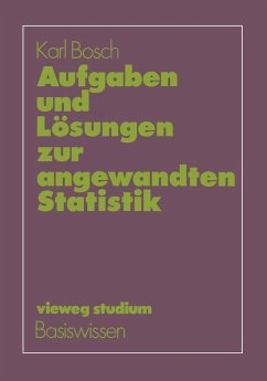 Aufgaben und Lösungen zur angewandten Statistik (eBook, PDF) - Bosch, Karl