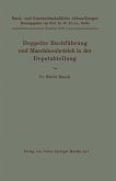 Doppelte Buchführung und Maschinenbetrieb in der Depotabteilung (eBook, PDF) Doppelte Buchführung und Maschinenbetrieb in der Depotabteilung (eBook, PDF)