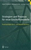 Strategien und Prozesse für neue Geschäftsmodelle (eBook, PDF)