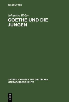 Goethe und die Jungen (eBook, PDF) - Weber, Johannes