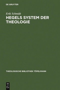 Hegels System der Theologie (eBook, PDF) - Schmidt, Erik