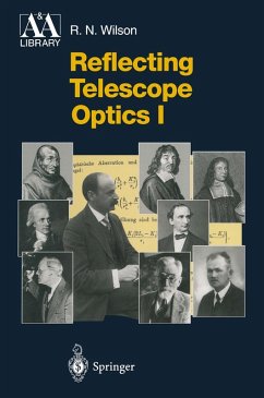 Reflecting Telescope Optics I (eBook, PDF) - Wilson, Raymond N.
