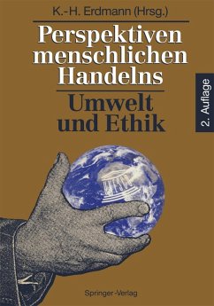 Perspektiven menschlichen Handelns: Umwelt und Ethik (eBook, PDF)