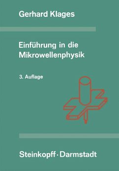 Einführung in die Mikrowellenphysik (eBook, PDF) - Klages, G.