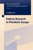 Embryo Research in Pluralistic Europe (eBook, PDF)