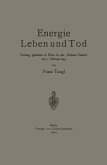 Energie Leben und Tod (eBook, PDF)