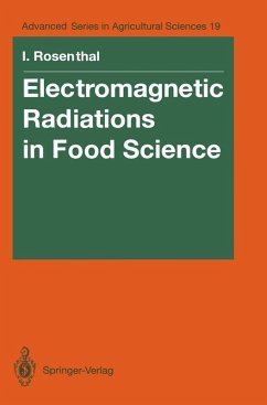 Electromagnetic Radiations in Food Science (eBook, PDF) - Rosenthal, Ionel