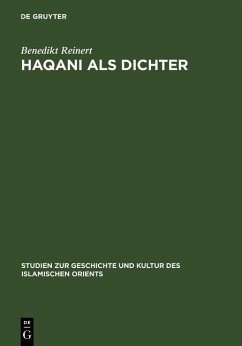 Haqani als Dichter (eBook, PDF) - Reinert, Benedikt