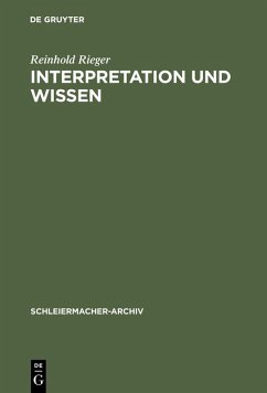 Interpretation und Wissen (eBook, PDF) - Rieger, Reinhold