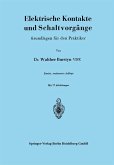 Elektrische Kontakte und Schaltvorgänge (eBook, PDF)