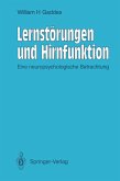Lernstörungen und Hirnfunktion (eBook, PDF) Lernstörungen und Hirnfunktion (eBook, PDF)