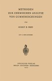 Methoden zur Chemischen Analyse von Gummimischungen (eBook, PDF)