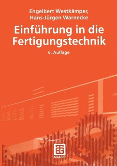 Einführung in die Fertigungstechnik (eBook, PDF) - Westkämper, Engelbert; Warnecke, Hans-Jürgen