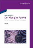 Der Klang als Formel (eBook, PDF) Der Klang als Formel (eBook, PDF)
