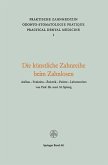 Die Künstliche Zahnreihe beim Zahnlosen (eBook, PDF)