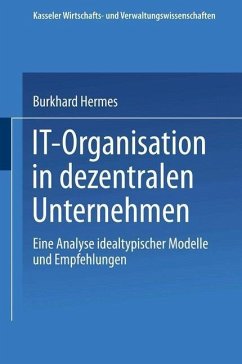 IT-Organisation in dezentralen Unternehmen (eBook, PDF) - Hermes, Burkhard
