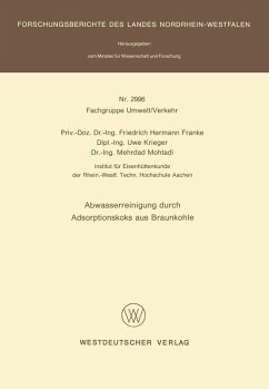 Abwasserreinigung durch Adsorptionskoks aus Braunkohle (eBook, PDF) - Franke, Friedrich Hermann