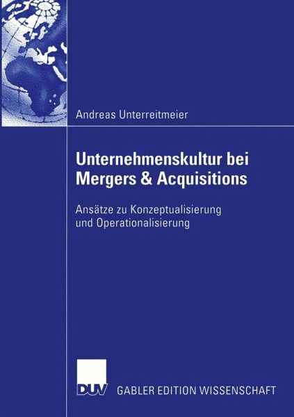 Unternehmenskultur bei Mergers & Acquisitions (eBook, PDF) Unternehmenskultur bei Mergers & Acquisitions (eBook, PDF)