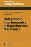 Holographic Interferometry in Experimental Mechanics (eBook, PDF)