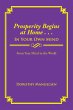 Prosperity Begins at Home . . . in Your... - Bild 1