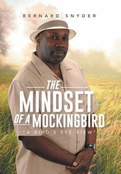 The Mindset of a Mockingbird