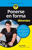 Ponerse en forma para Dummies Ponerse en forma para Dummies