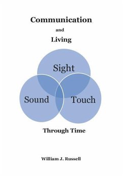 Communication and Living - Russell, William J.