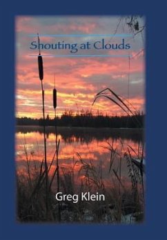 Shouting at Clouds - Klein, Greg
