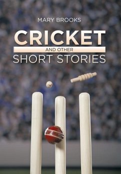 Cricket and Other Short Stories - Brooks, Mary