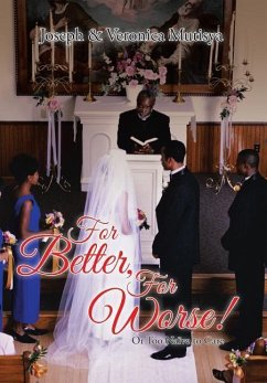 For Better, For Worse! - Mutisya, Joseph & Veronica