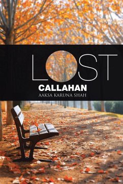 Lost Callahan - Shah, Aaksa Karuna