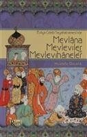 Evliya Celebi Seyahatnamesinde Mevlana, Mevleviler ve Mevlevihaneler - Özcelik, Mustafa