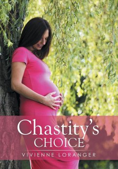 Chastity's Choice - Loranger, Vivienne