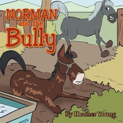 Norman and the Bully - Young, Heather