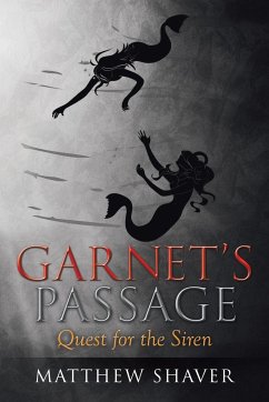 Garnet's Passage - Shaver, Matthew