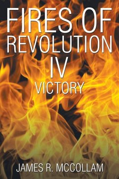 Fires of Revolution IV