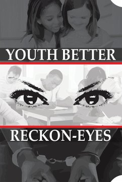 Youth Better Reckon-Eyes