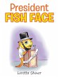 President Fish Face - Bild 1