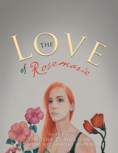 The Love of Rosemarie - Sullivan, Timothy