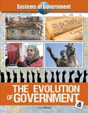The Evolution of Government The Evolution of Government