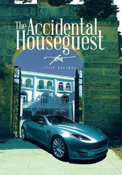 The Accidental Houseguest