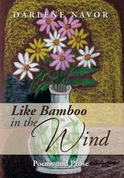 Like Bamboo in the Wind - Navor, Darlene