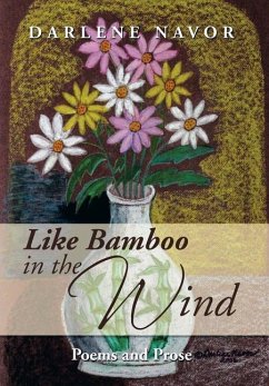 Like Bamboo in the Wind