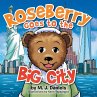 Roseberry Goes to the Big City - Bild 1