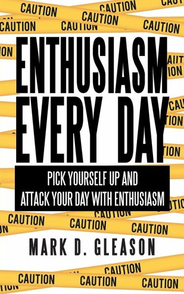 Enthusiasm Every Day Enthusiasm Every Day
